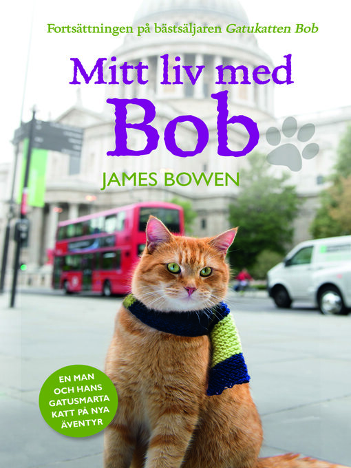 Title details for Mitt liv med Bob by James Bowen - Available